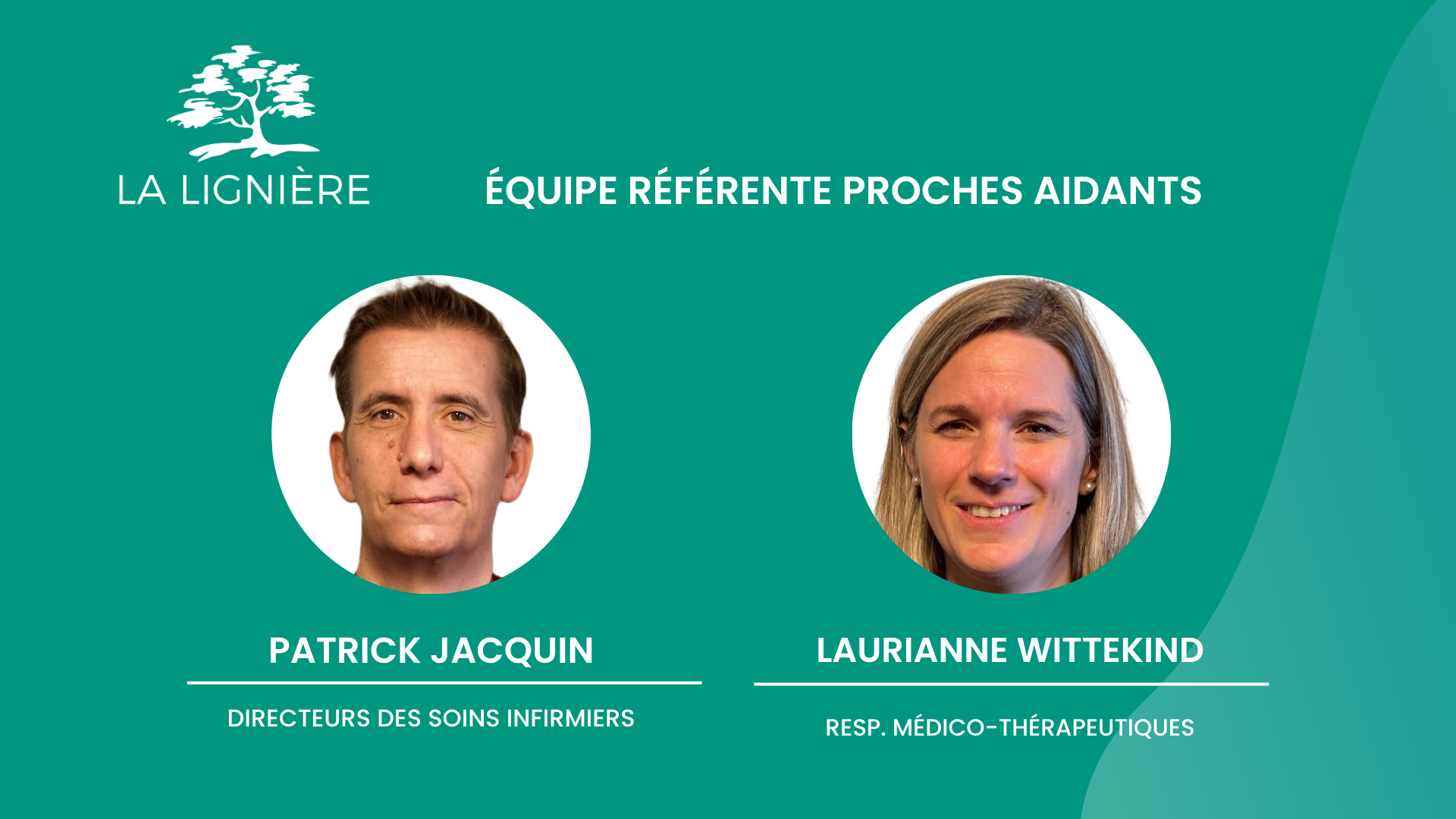 Équipe Référente Proches Aidants – Patrick Jacquin et Laurianne Wittekind, La Lignière